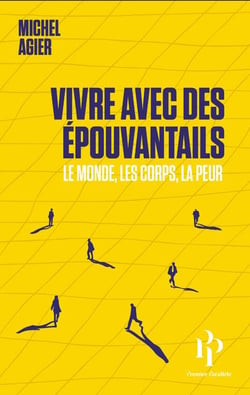 Vivre avec des épouvantails - le monde, les corps, la peur