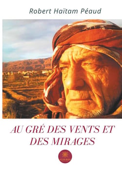 Au gré des vents et des mirages