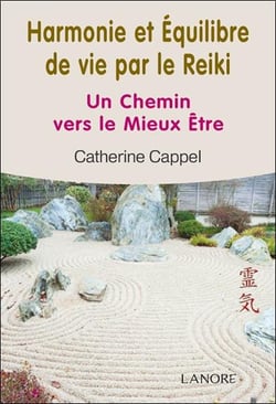 Harmonie et équilibre de vie par le Reiki - un chemin vers le mieux être
