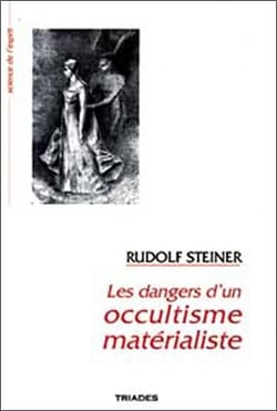 Dangers d'un occultisme materialiste