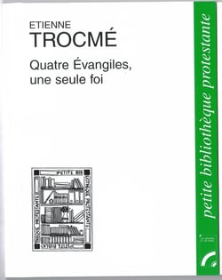 Quatre évangiles, une seule foi