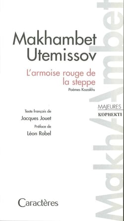 L'armoise rouge de la steppe - poèmes kazakhs