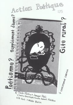 REVUE ACTION POETIQUE Tome 175 : poétisme? supplément d'âme? gîte rural?