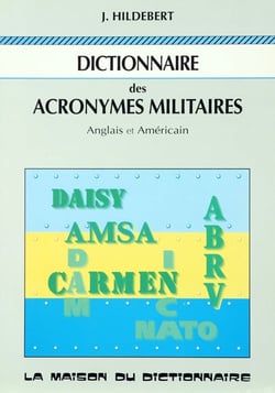 Dictionnaire des acronymes militaires