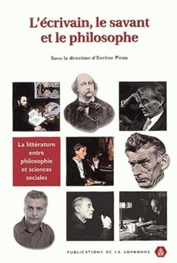 L'écrivain, le savant et le philosophe : la littérature entre philosophie et sciences sociales