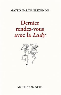 Dernier rendez-vous avec la lady