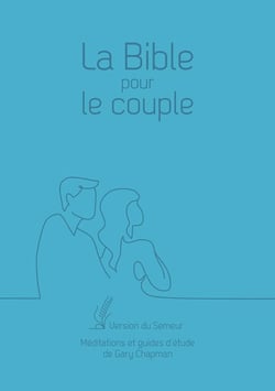 La Bible pour le couple - Souple bleu