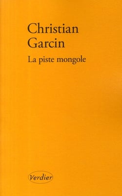 La piste mongole