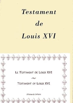Le testament de Louis XVI / testament of Louis XVI