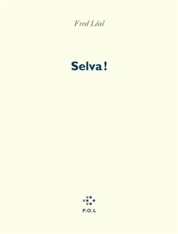 Selva !