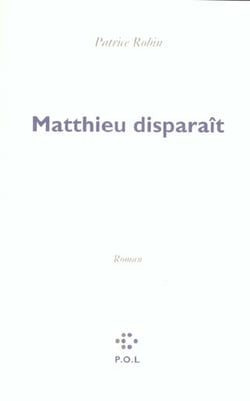 Matthieu disparaît