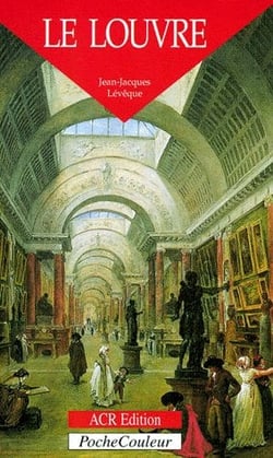 Le Louvre - un palais, un musée