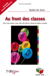 Au front des classes : Face à la classe, aux côtés des élèves dans les luttes sociales