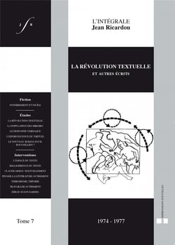 La révolution textuelle et autres écrits (1974-1977)