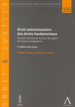 Droit communautaire des droits fondamentaux