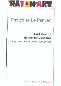 L'art d'ecrire de marcel duchamp