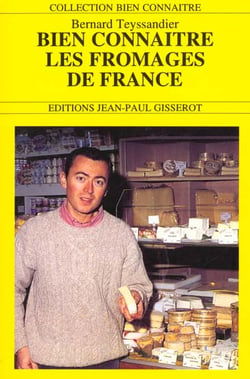 Bien connaitre les fromages de france