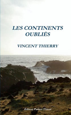 LES CONTINENTS OUBLIES
