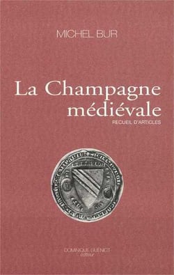 La Champagne medievale : recueil d'articles