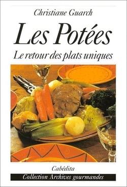 Les potées - le retour des plats uniques