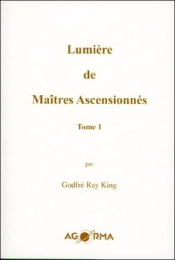 Lumière de maîtres ascensionnés t.1