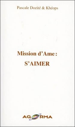Mission d'âme : s'aimer