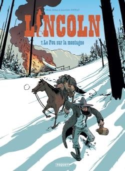Lincoln Tome 7 : le fou sur la montagne