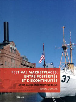 Festival marketplaces, entre postérités et discontinuités