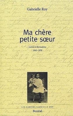Ma chere petite soeur : lettres a bernadette 1943-1970 (ne)