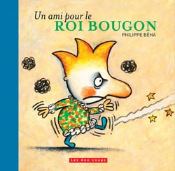 Un ami pour le roi Bougon