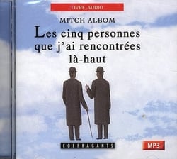 Les cinq personnes que j'ai rencontrées là-haut