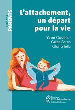 L'attachement, un départ pour la vie