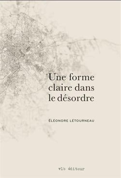 Une forme claire dans le désordre