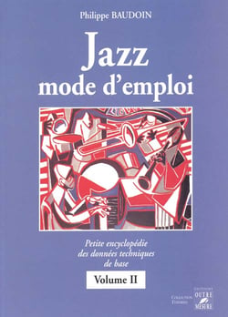 Jazz mode d'emploi Tome 2 - théorie solfège