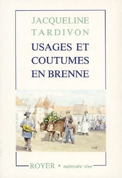Usages et coutumes en brenne