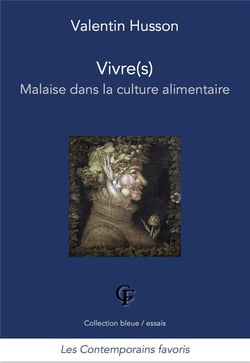 Vivre(s) - malaise dans la culture alimentaire