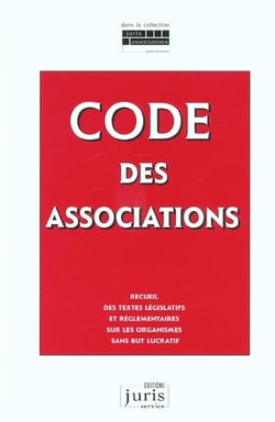 Code des associations. recueil textes legislatifs regl. sur org. sans but lucratif - 2e ed. - recuei