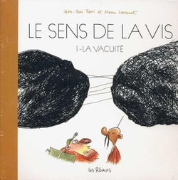 Le sens de la vis Tome 1 : la vacuité