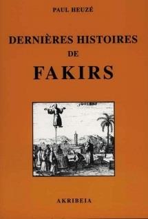 Dernières histoires de fakirs
