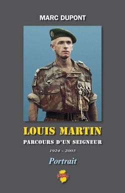 Louis Martin - parcours d'un seigneur (1924-2005)