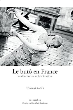 Le butô en France - malentendus et fascination