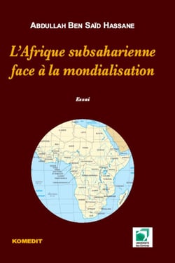 L'Afrique subsaharienne face à la mondialisation - essai