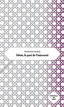 Islam, la part de l'universel