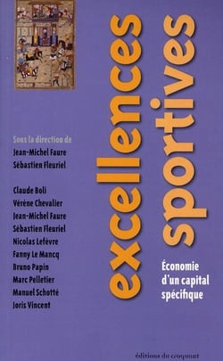 Excellences sportives - économie d'un capital spécifique