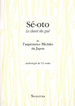 Sé-Oto - le chant du gué