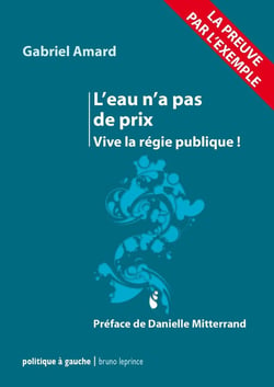L'eau n'a pas de prix - vive la régio publique !