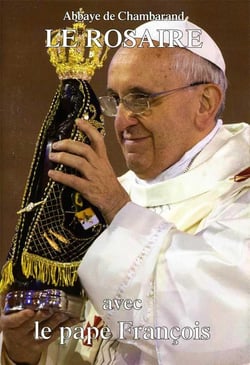Le rosaire - avec le pape Francois
