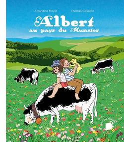 Albert au pays du Munster