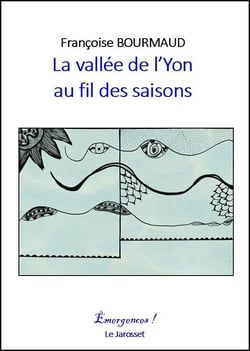 La vallée de l'Yon au fil des saisons