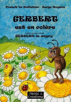 Gerbert est en colere